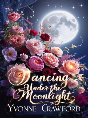 cover image of Dancing Under the Moonlight